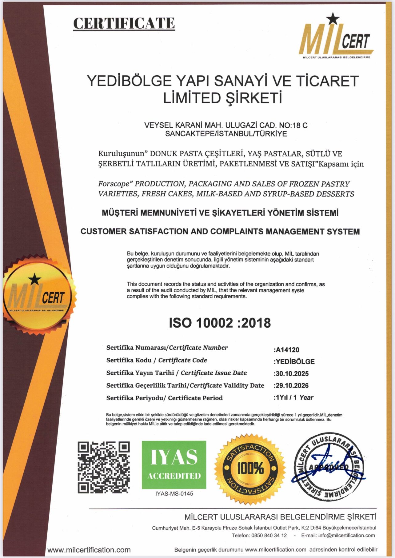 ISO 10002 Müşteri Memnuniyeti Yönetim Sistemi Belgesi